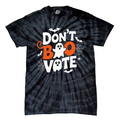 DonT Boo Vote Halloween Gifts Ideas Tie-Dye T-Shirt