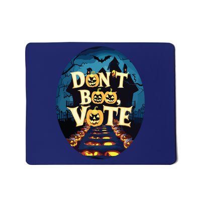 Dont Boo Vote Mousepad