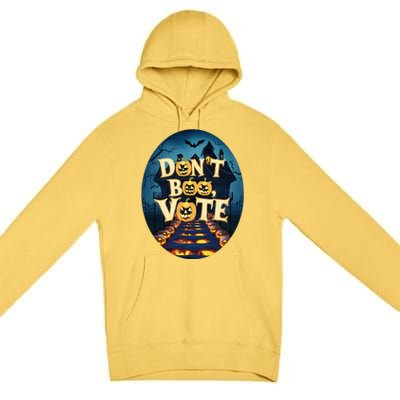 DonT Boo Vote Premium Pullover Hoodie