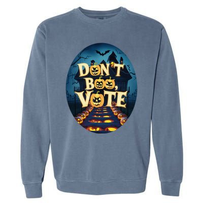 DonT Boo Vote Garment-Dyed Sweatshirt