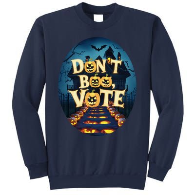 DonT Boo Vote Sweatshirt