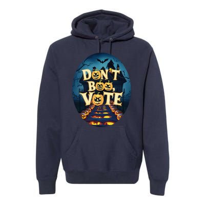 DonT Boo Vote Premium Hoodie