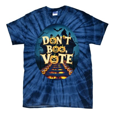 DonT Boo Vote Tie-Dye T-Shirt