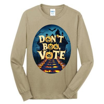 DonT Boo Vote Tall Long Sleeve T-Shirt