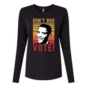 DonT Boo Vote Democratic Obama Speech Gift Womens Cotton Relaxed Long Sleeve T-Shirt