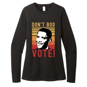 DonT Boo Vote Democratic Obama Speech Gift Womens CVC Long Sleeve Shirt