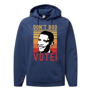 DonT Boo Vote Democratic Obama Speech Gift Performance Fleece Hoodie