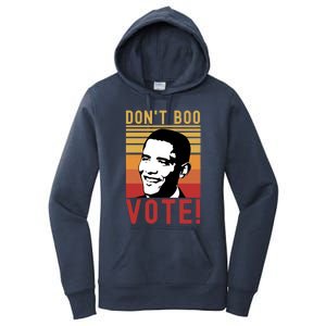 DonT Boo Vote Democratic Obama Speech Gift Women's Pullover Hoodie