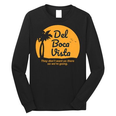 Del Boca Vista Florida We're Going Premium Long Sleeve Shirt