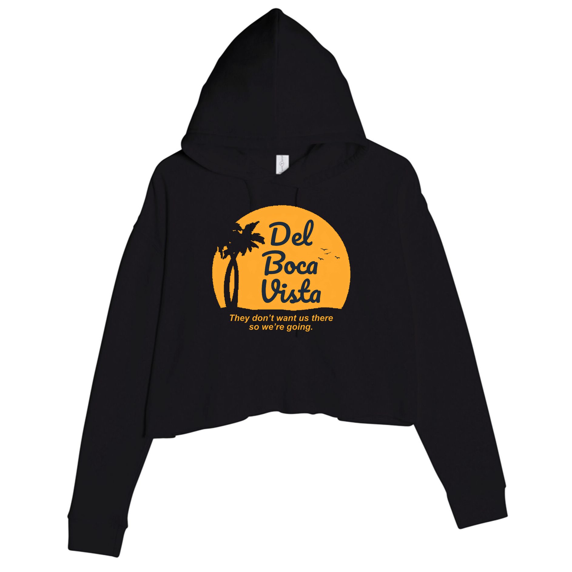 Del Boca Vista Florida We're Going Premium Crop Fleece Hoodie