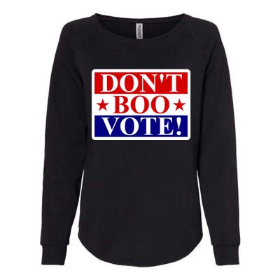 DonT Boo Vote Womens California Wash Sweatshirt