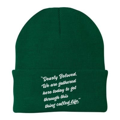 Dearly Beloved We Are Gathered Here Today Get Through Life Knit Cap Winter Beanie