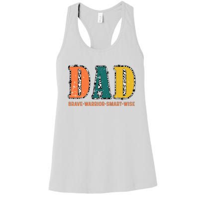 Dad Brave Warrior Smart Wise Women's Racerback Tank