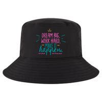 Dream Big Work Hard Make It Happen Quote Cool Comfort Performance Bucket Hat