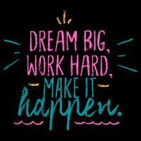 Dream Big Work Hard Make It Happen Quote Drawstring Bag