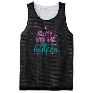 Dream Big Work Hard Make It Happen Quote Mesh Reversible Basketball Jersey Tank