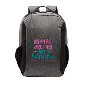 Dream Big Work Hard Make It Happen Quote Vector Backpack