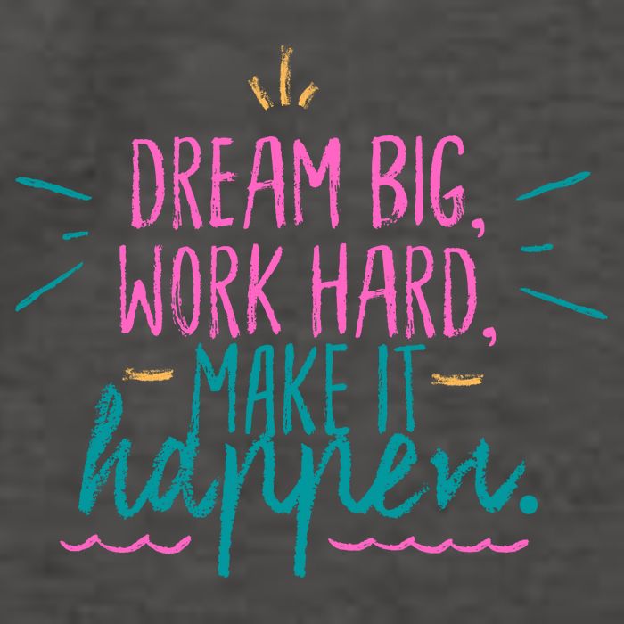Dream Big Work Hard Make It Happen Quote Vector Backpack