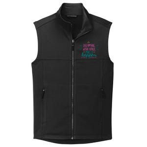 Dream Big Work Hard Make It Happen Quote Collective Smooth Fleece Vest