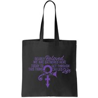 Dearly Beloved We Are Gathered Here Today To Get Through Bag