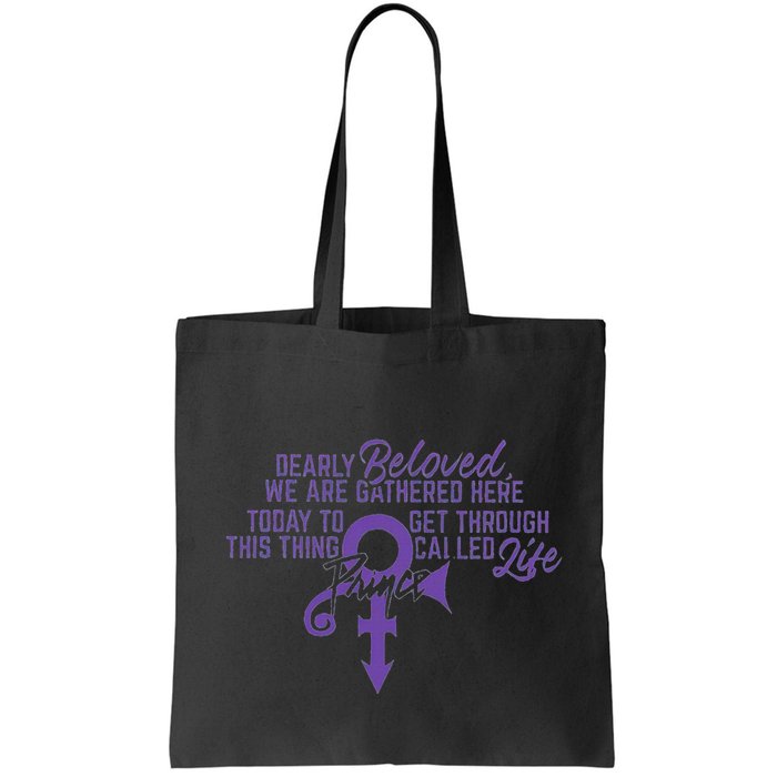 Dearly Beloved We Are Gathered Here Today To Get Through Bag
