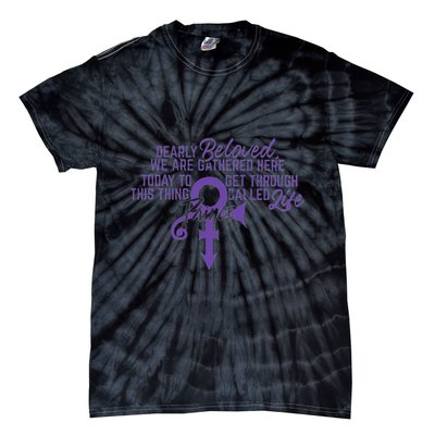Dearly Beloved We Are Gathered Here Today To Get Through Tie-Dye T-Shirt
