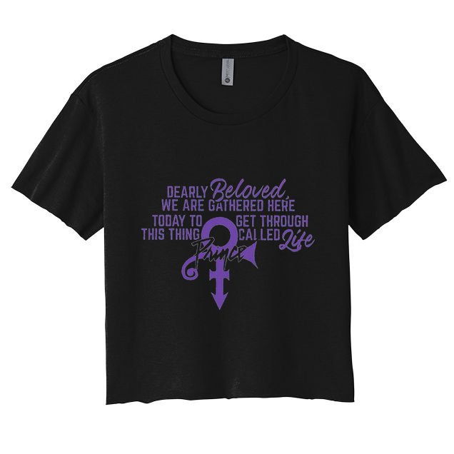 Dearly Beloved We Are Gathered Here Today To Get Through Crop Top