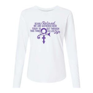 Dearly Beloved We Are Gathered Here Today To Get Through Womens Cotton Relaxed Long Sleeve T-Shirt