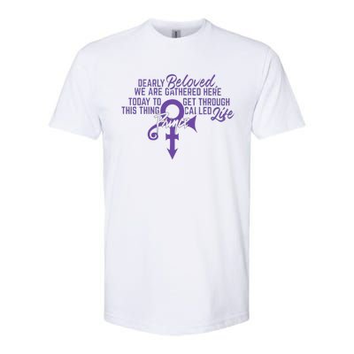 Dearly Beloved We Are Gathered Here Today To Get Through Softstyle CVC T-Shirt