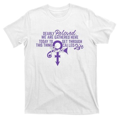 Dearly Beloved We Are Gathered Here Today To Get Through T-Shirt