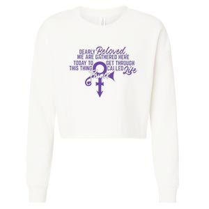 Dearly Beloved We Are Gathered Here Today To Get Through Cropped Pullover Crew