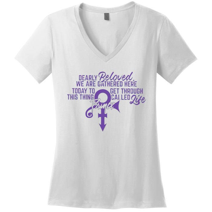 Dearly Beloved We Are Gathered Here Today To Get Through Women's V-Neck T-Shirt