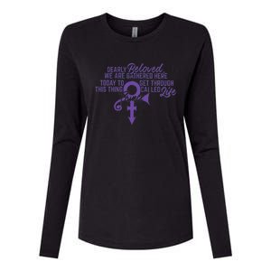 Dearly Beloved We Are Gathered Here Today To Get Through Womens Cotton Relaxed Long Sleeve T-Shirt