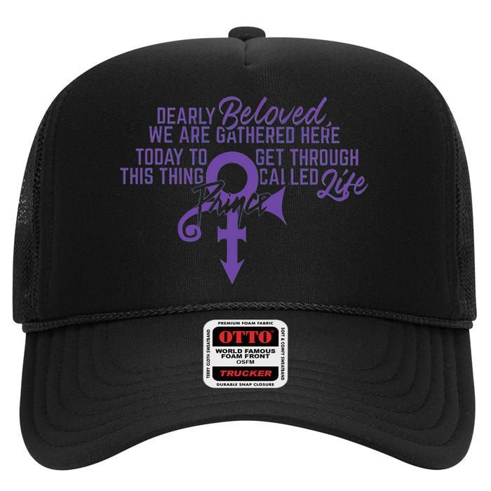 Dearly Beloved We Are Gathered Here Today To Get Through High Crown Mesh Back Trucker Hat