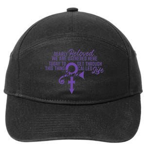 Dearly Beloved We Are Gathered Here Today To Get Through 7-Panel Snapback Hat