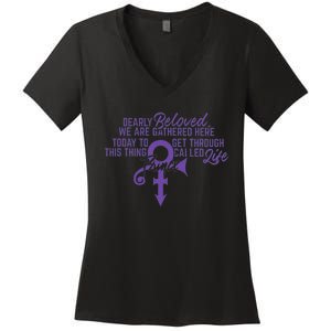 Dearly Beloved We Are Gathered Here Today To Get Through Women's V-Neck T-Shirt