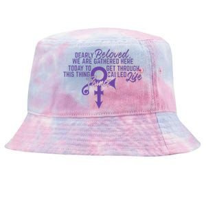 Dearly Beloved We Are Gathered Here Today To Get Through Tie-Dyed Bucket Hat