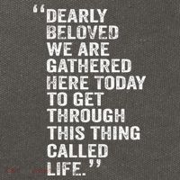 Dearly Beloved We Are Gathered Here Today To Get Through Cotton Canvas Backpack