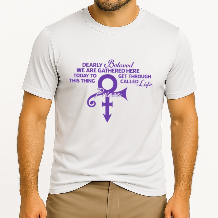 Dearly Beloved We Are Gathered Here Today To Get Through Performance Shirt