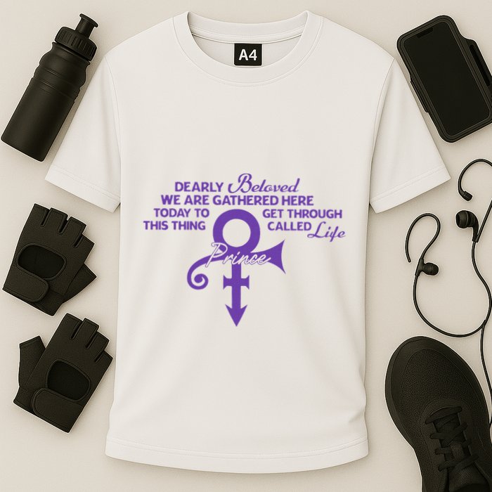 Dearly Beloved We Are Gathered Here Today To Get Through Performance Shirt