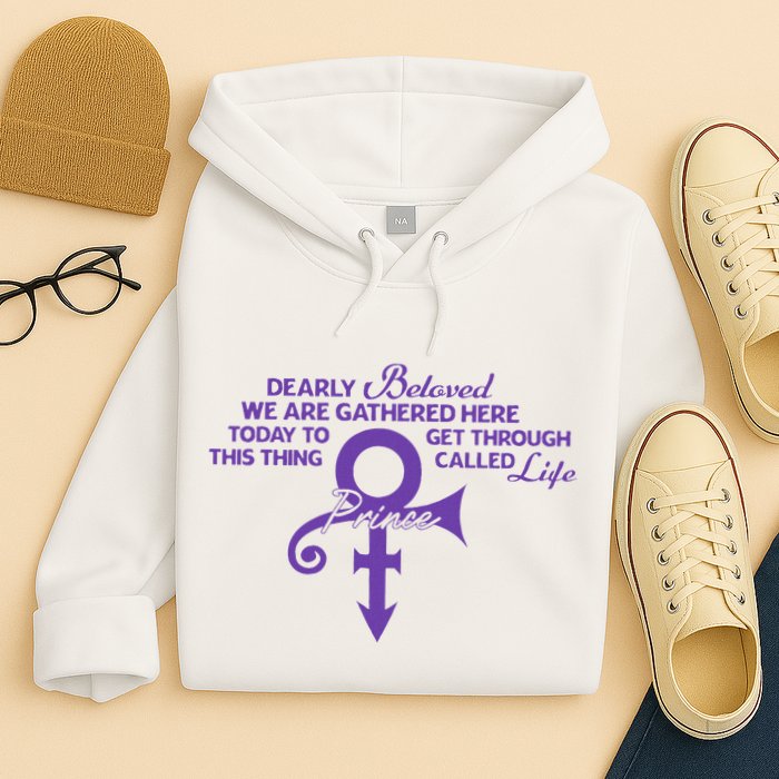 Dearly Beloved We Are Gathered Here Today To Get Through Hoodie