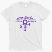 Dearly Beloved We Are Gathered Here Today To Get Through T-Shirt
