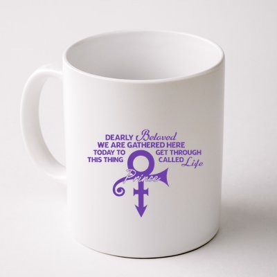 Dearly Beloved We Are Gathered Here Today To Get Through Mug