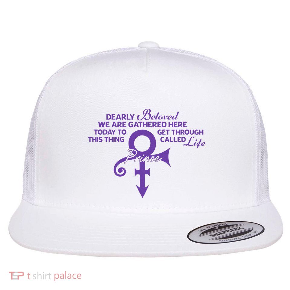 Dearly Beloved We Are Gathered Here Today To Get Through Flat Bill Trucker Hat