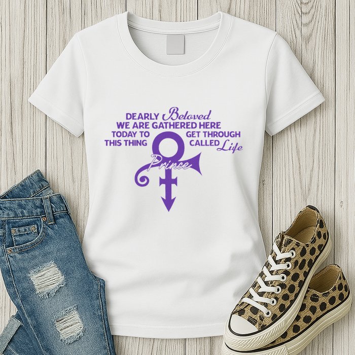 Dearly Beloved We Are Gathered Here Today To Get Through Womens T-Shirt