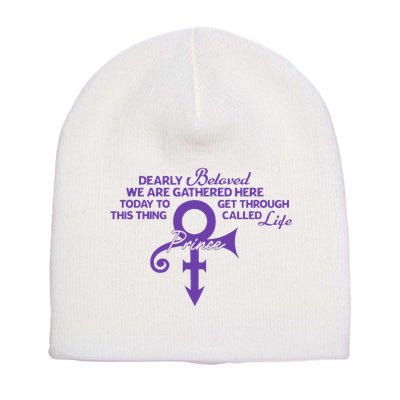 Dearly Beloved We Are Gathered Here Today To Get Through Short Acrylic Beanie