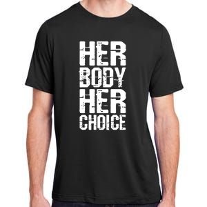 Dave Bautista Wearing Her Body Her Choice Adult ChromaSoft Performance T-Shirt