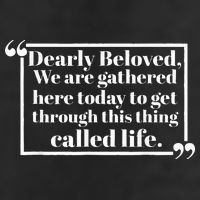 Dearly Beloved We Are Gathered Here Today To Get Through Microfiber Hand Towel