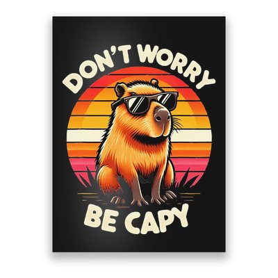 Dont Be Worry Be Capy Capybara Retro Rodent Funny Poster