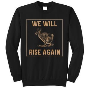 Dodo Bird Will Rise Again Funny Birdwatcher Sweatshirt